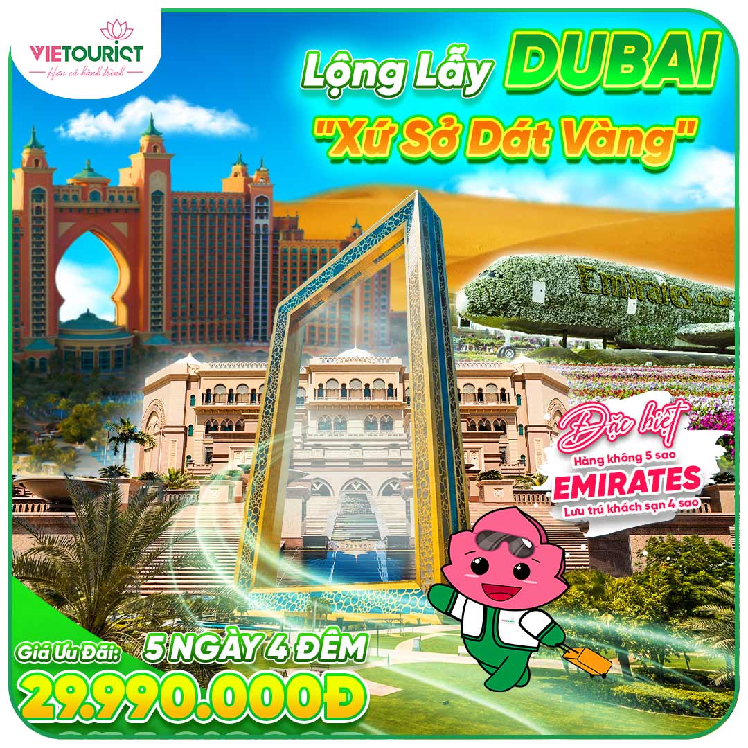 Tour Du Lịch Dubai - Abu Dhabi 5 Ngày 4 Đêm